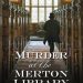 A- #BookReview: Murder at the Merton Library by Andrea Penrose