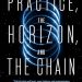 #BookReview: The Practice, the Horizon, and the Chain by Sofia Samatar