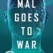 A+ #BookReview: Mal Goes to War by Edward Ashton