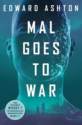 A+ #BookReview: Mal Goes to War by Edward Ashton