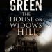 A- #BookReview: The House on Widows Hill by Simon R. Green