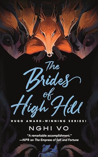 A- #BookReview: The Brides of High Hill by Nghi Vo