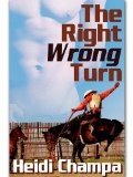 [cover of The Right Wrong Turn]