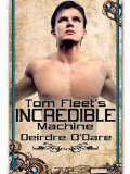 [cover of Tom Fleet's Incredible Machine]