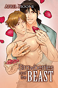 [cover of Strawberries and the Beast]