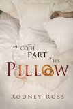 [cover of The Cool Part of His Pillow]