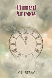 [cover of Timed Arrow]